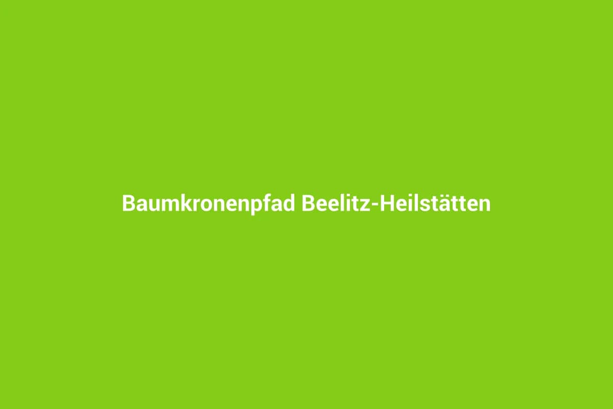 Beelitz mit Kindern entdecken