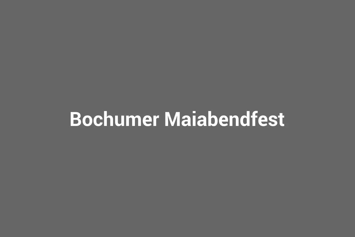 Bochumer Maiabendfest