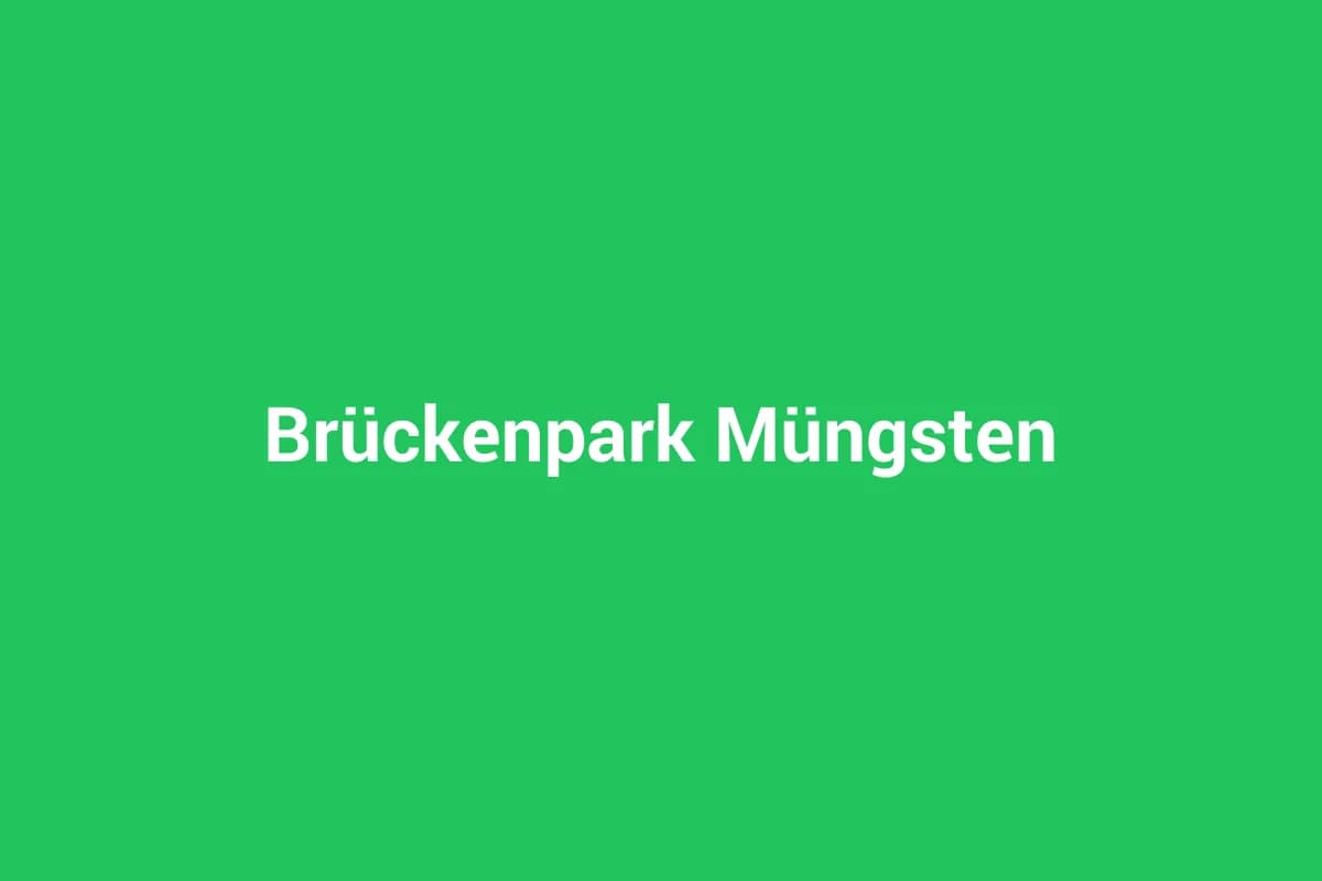 Brückenpark Müngsten