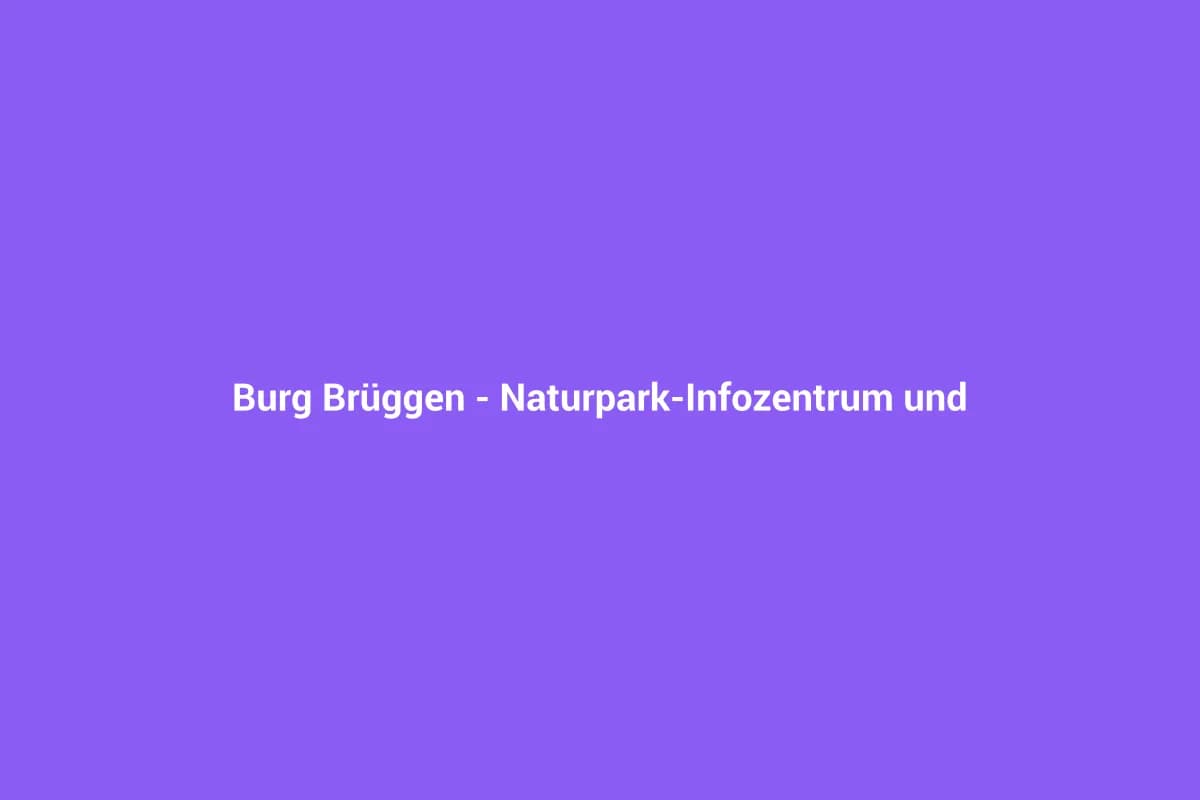 Brüggen mit Kindern entdecken