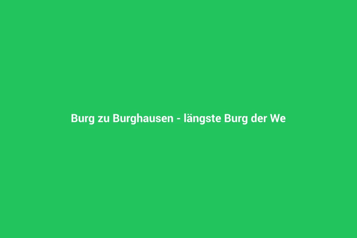Burghausen mit Kindern entdecken