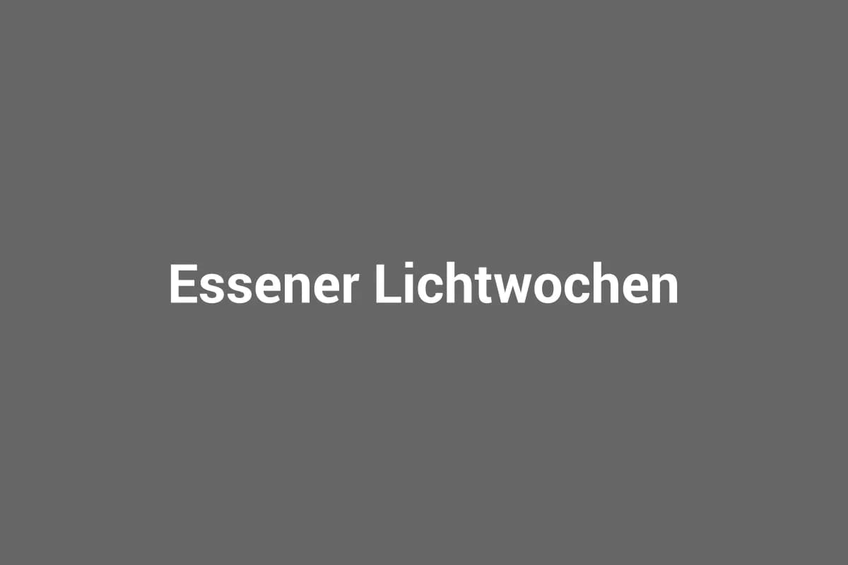 Essener Lichtwochen