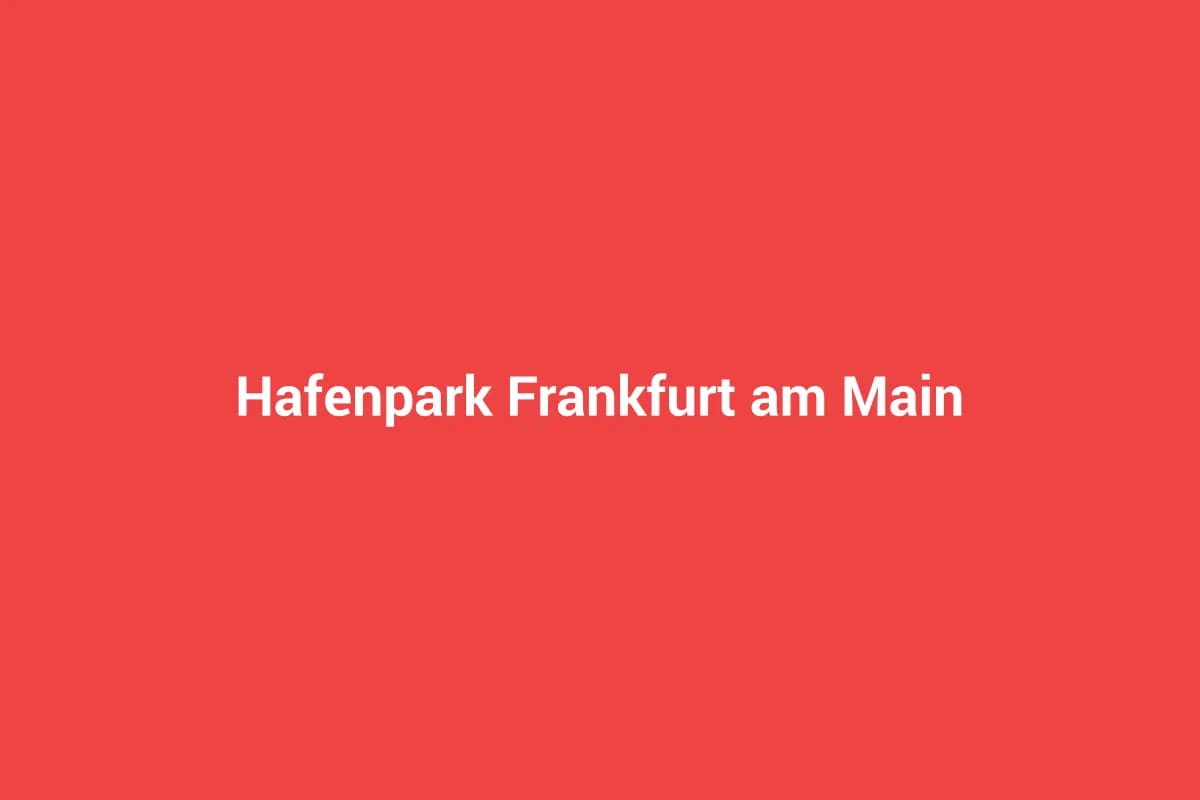 Hafenpark Frankfurt am Main