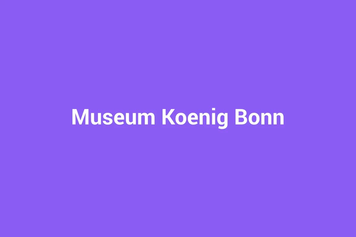 Museum Koenig Bonn