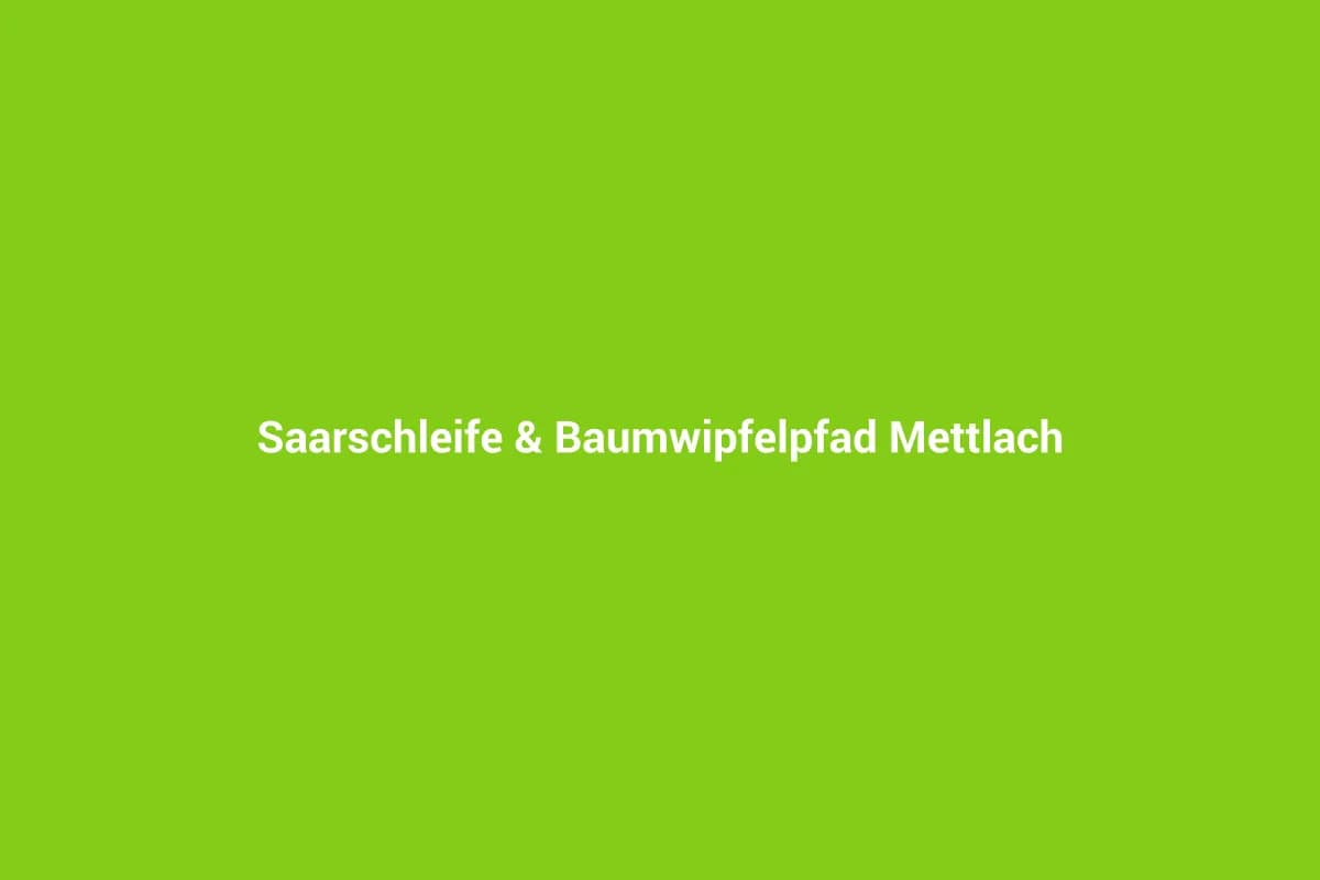 Mettlach-Orscholz mit Kindern entdecken