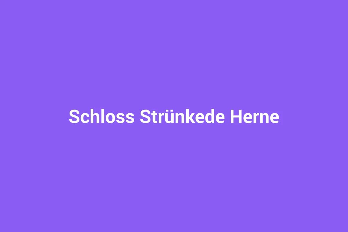 Schloss Strünkede Herne