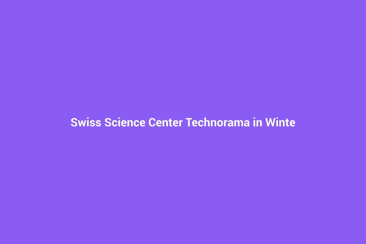 Winterthur mit Kindern entdecken