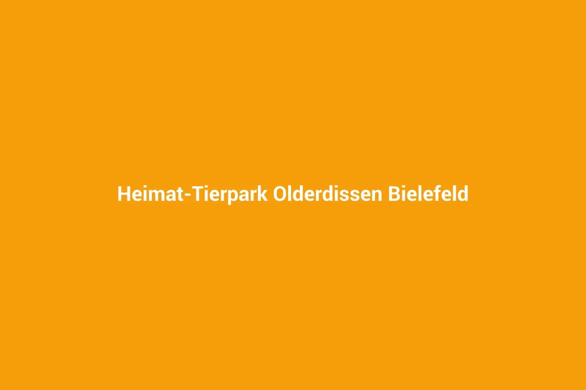 Heimat-Tierpark Olderdissen Bielefeld