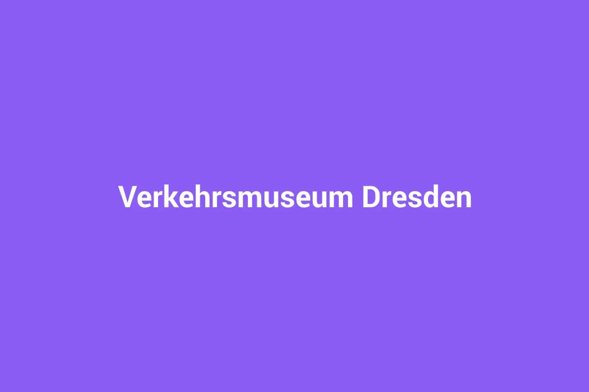 Verkehrsmuseum Dresden