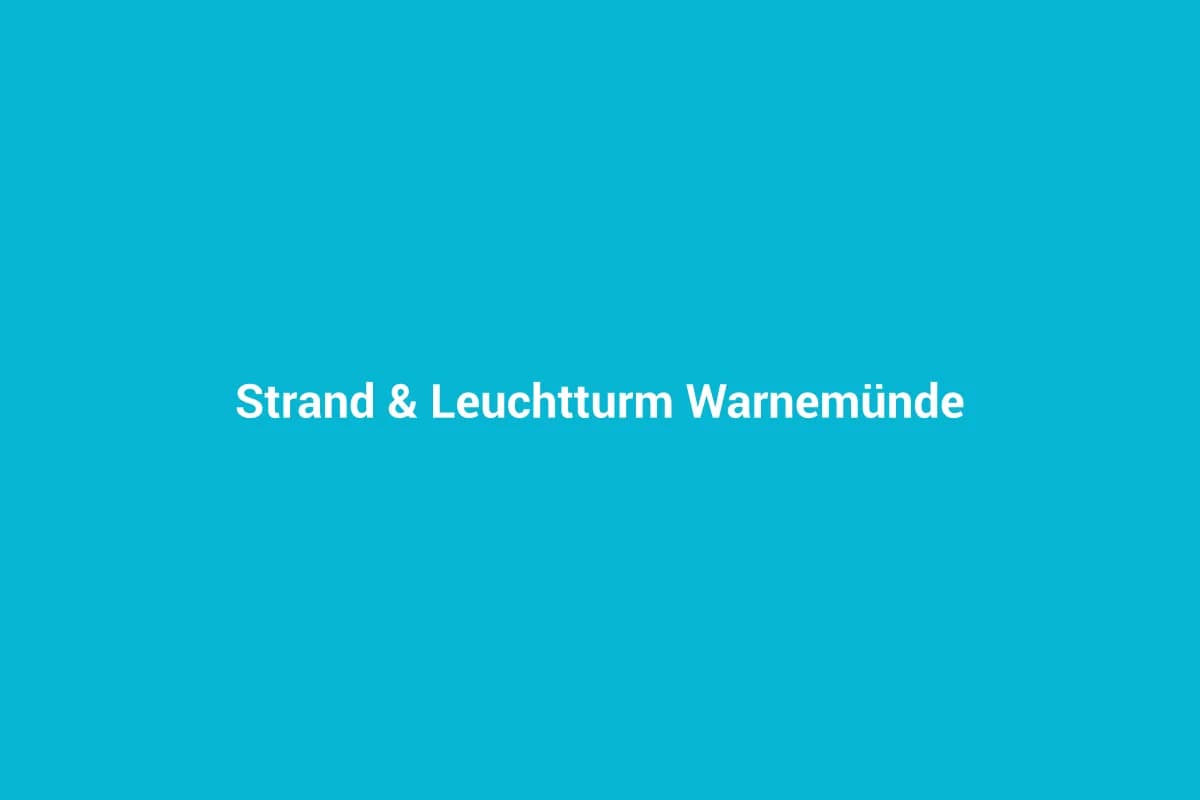 Rostock-Warnemünde mit Kindern entdecken