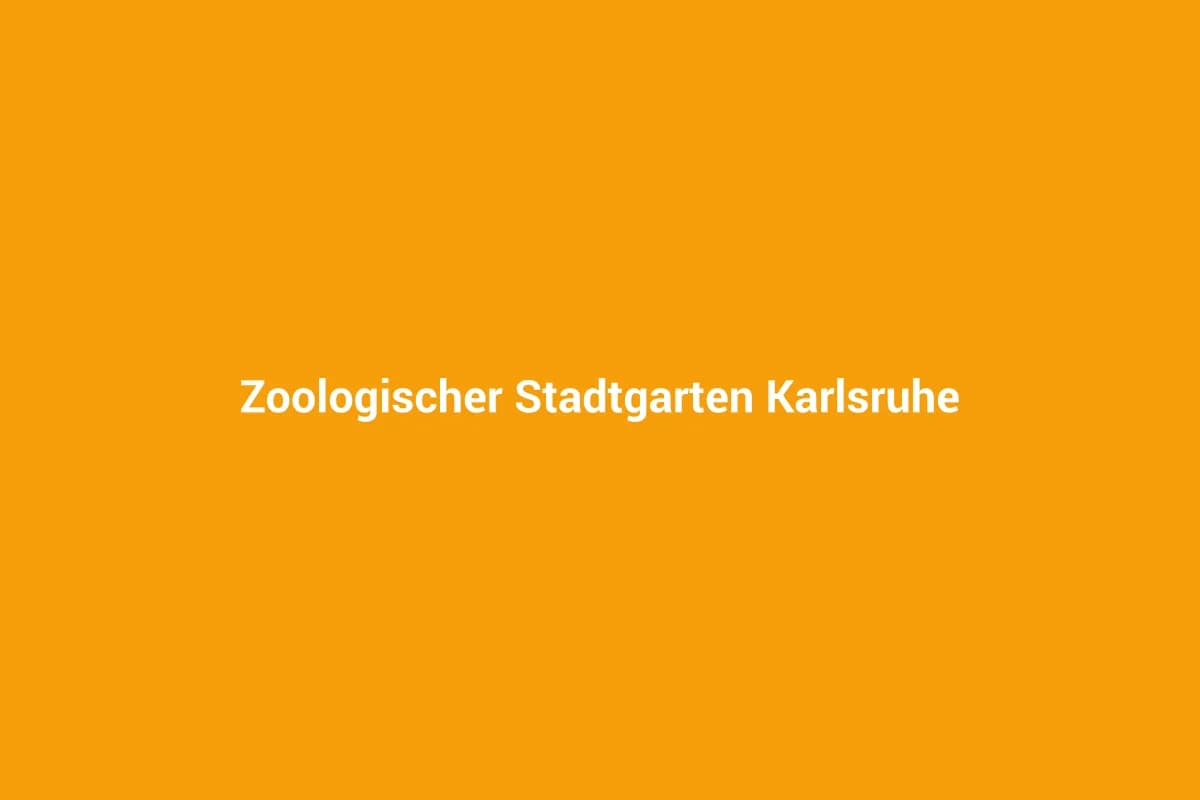 Zoologischer Stadtgarten Karlsruhe